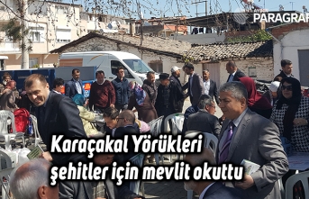 Karaçakal Yörükleri şehitler için mevlit okuttu