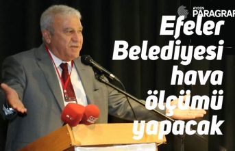 Efeler Belediyesi hava ölçümü yapacak