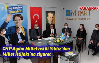 CHP Aydın Milletvekili Yıldız’dan Millet İttifakı’na ziyaret