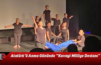 Atatürk’ü Anma Gününde “Kuvayi Milliye Destanı”