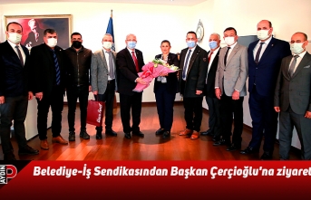 Belediye-İş Sendikasından Başkan Çerçioğlu'na ziyaret