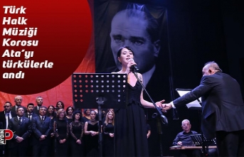 Türk Halk Müziği Korosu Ata’yı türkülerle andı