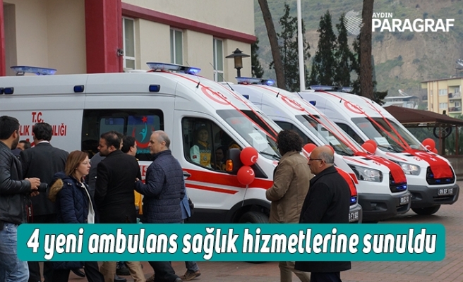 4 yeni ambulans sağlık hizmetlerine sunuldu