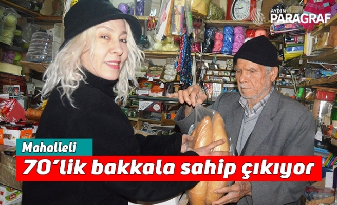 Mahalleli 70’lik bakkala sahip çıkıyor