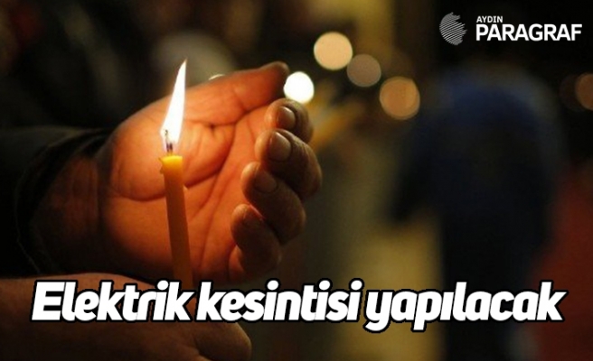 Kuşadası’nda elektrik kesintisi yapılacak
