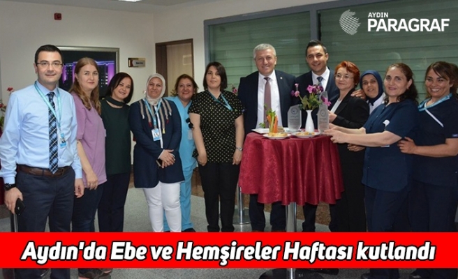 Aydın'da Ebe ve Hemşireler Haftası kutlandı