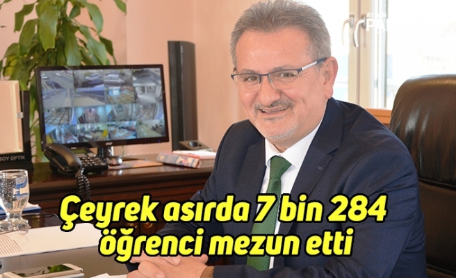 çeyrek asırda 7 bin 284 öğrenci mezun etti