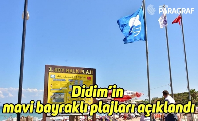 Didim’in mavi bayraklı plajları açıklandı