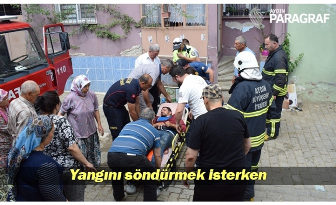 Yangını söndürmek isterken