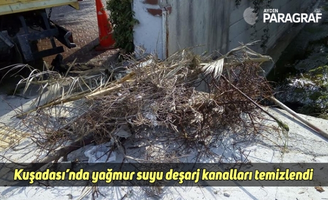 Kuşadası’nda yağmur suyu deşarj kanalları temizlendi