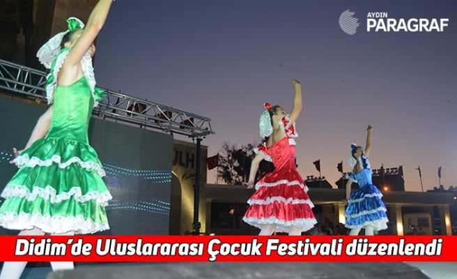 Didim’de Uluslararası Çocuk Festivali düzenlendi