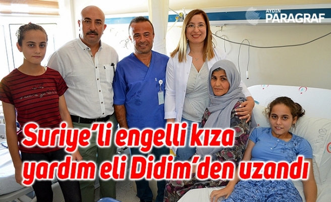 Suriye’li engelli kıza yardım eli Didim’den uzandı