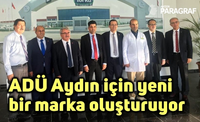 ADÜ Aydın için yeni bir marka oluşturuyor