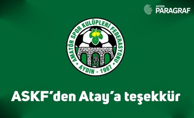 ASKF’den Atay’a teşekkür
