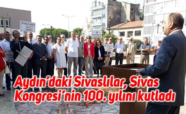 Aydın’daki Sivaslılar, Sivas Kongresi’nin 100. yılını kutladı
