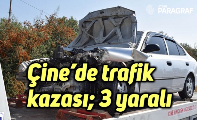 Çine’de trafik kazası; 3 yaralı