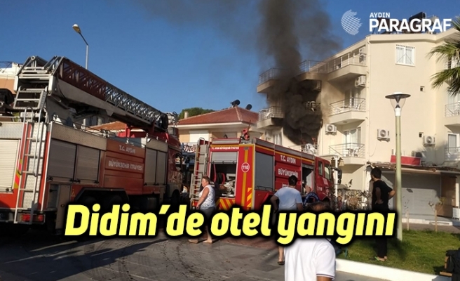 Didim’de otel yangını