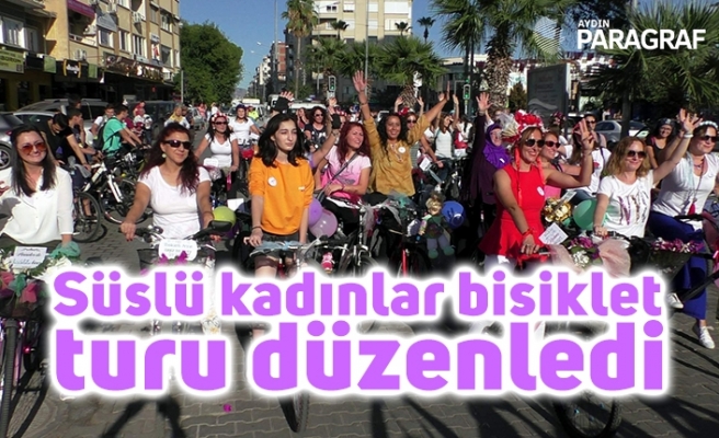 Süslü kadınlar bisiklet turu düzenledi
