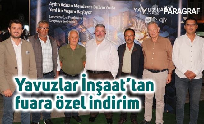 Yavuzlar İnşaat’tan fuara özel indirim