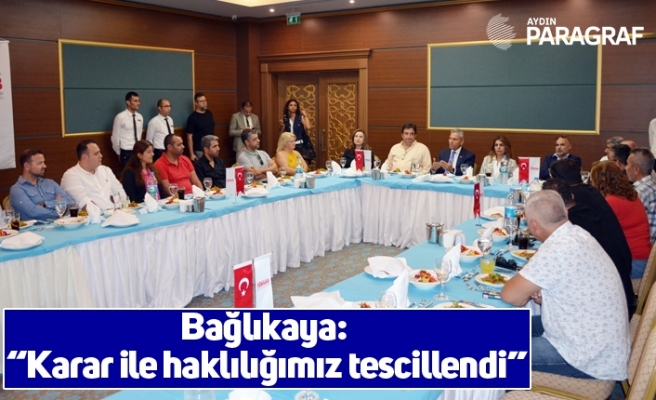 Bağlıkaya: “Karar ile haklılığımız tescillendi”
