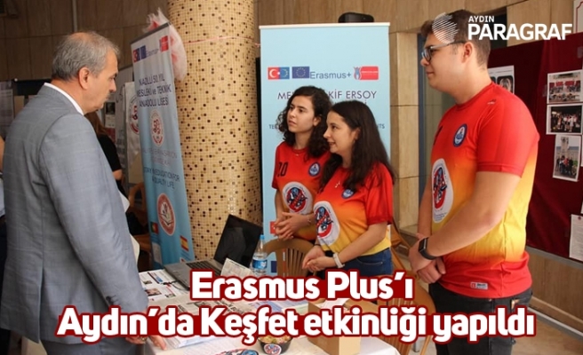 Erasmus Plus’ı Aydın’da Keşfet etkinliği yapıldı