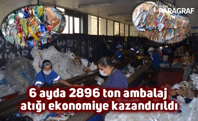 Kuşadası'nda 6 ayda 2896 ton ambalaj atığı ekonomiye kazandırıldı