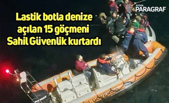 Lastik botla denize açılan 15 göçmeni Sahil Güvenlik kurtardı