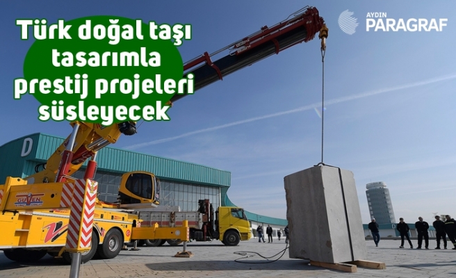 Türk doğal taşı tasarımla prestij projeleri süsleyecek