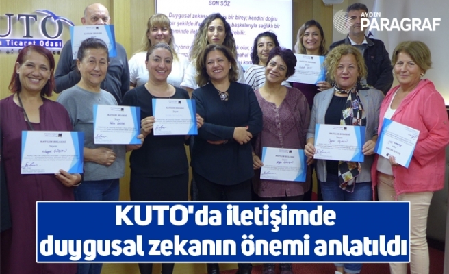 KUTO'da iletişimde duygusal zekanın önemi anlatıldı