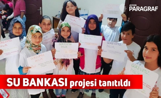 “Su Bankası” projesi tanıtıldı