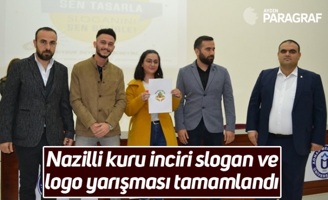 Nazilli kuru inciri slogan ve logo yarışması tamamlandı