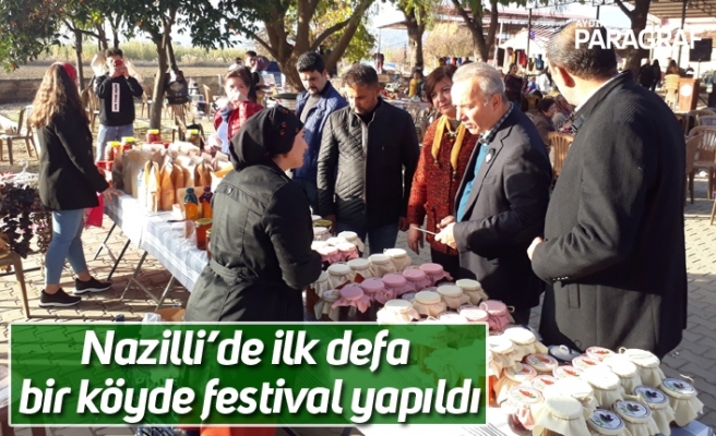 Nazilli’de ilk defa bir köyde festival yapıldı