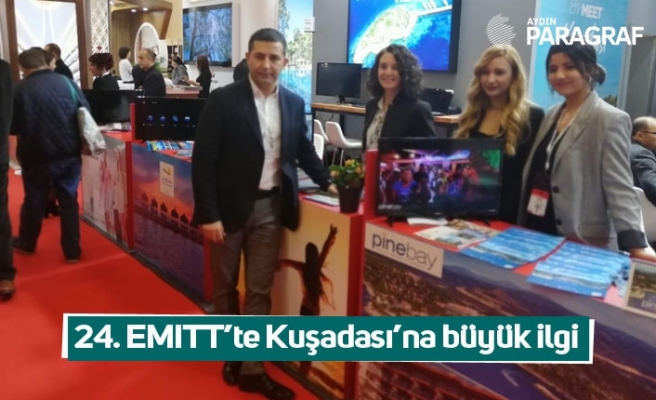 24. EMITT’te Kuşadası’na büyük ilgi