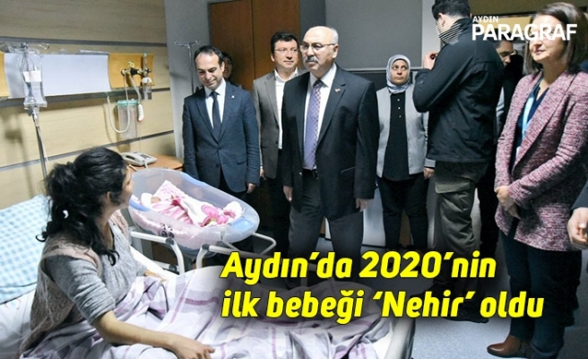Aydın’da 2020’nin ilk bebeği ‘Nehir’ oldu