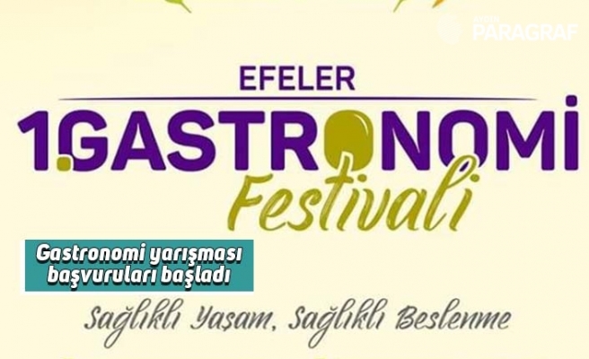 Gastronomi yarışması başvuruları başladı