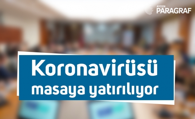 Koronavirüsü masaya yatırılıyor