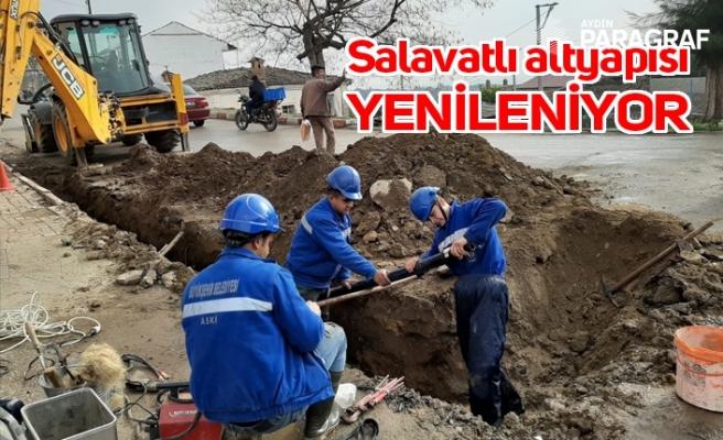 Salavatlı altyapısı yenileniyor