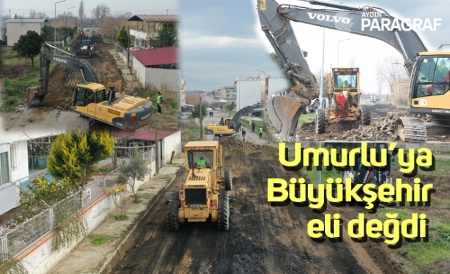 Umurlu’ya Büyükşehir eli değdi