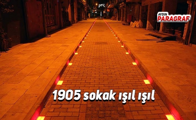 1905 sokak ışıl ışıl