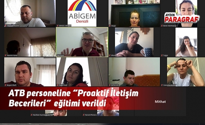 ATB personeline “Proaktif İletişim Becerileri”  eğitimi verildi