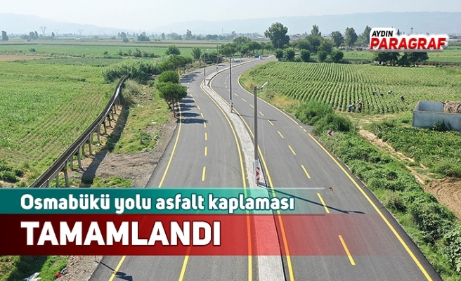 Osmanbükü'ne otoban gibi yol yapıldı