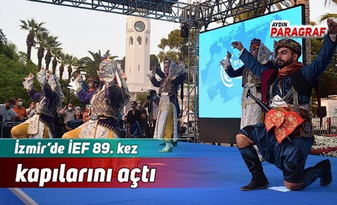 İzmir’de İEF 89. kez kapılarını açtı