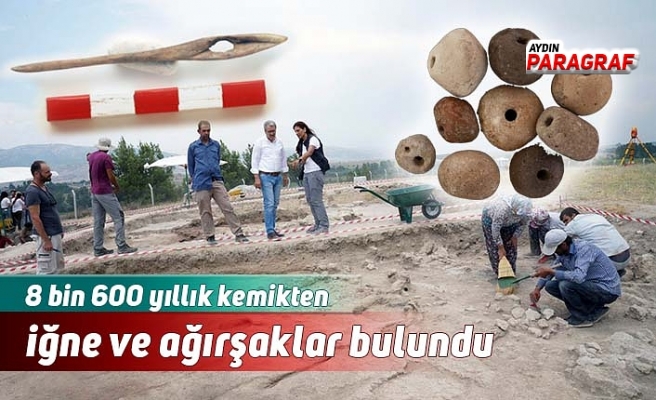 8 bin 600 yıllık kemikten iğne ve ağırşaklar bulundu