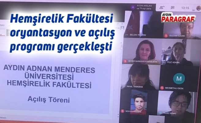Hemşirelik Fakültesi oryantasyon ve açılış programı gerçekleşti