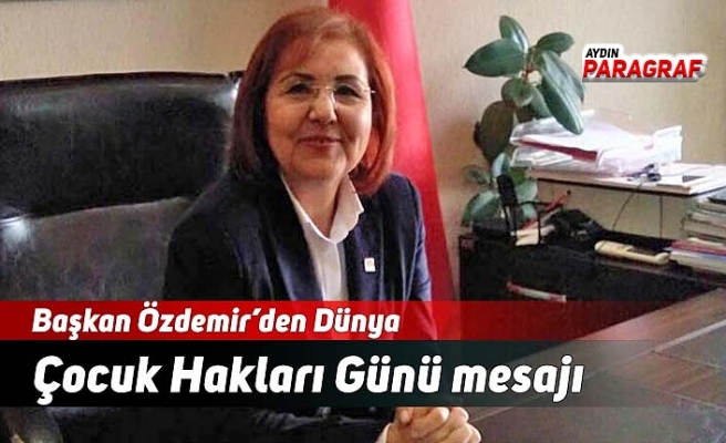 Başkan Özdemir’den Dünya Çocuk Hakları Günü mesajı