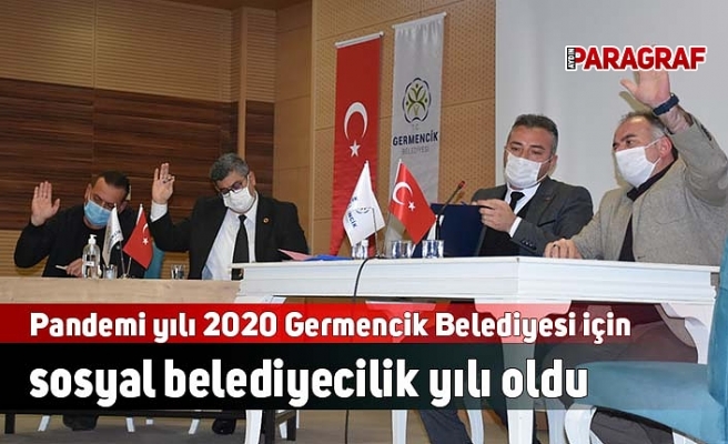 Pandemi yılı 2020 Germencik Belediyesi için sosyal belediyecilik yılı oldu