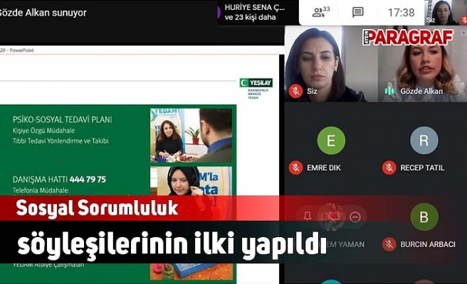 Sosyal Sorumluluk söyleşilerinin ilki yapıldı