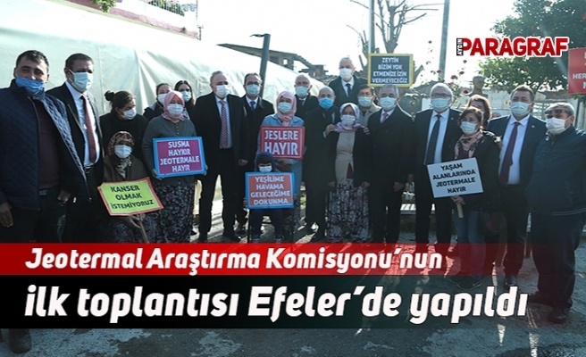 Jeotermal Araştırma Komisyonu’nun ilk toplantısı Efeler’de yapıldı