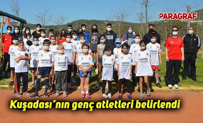 Kuşadası’nın genç atletleri belirlendi