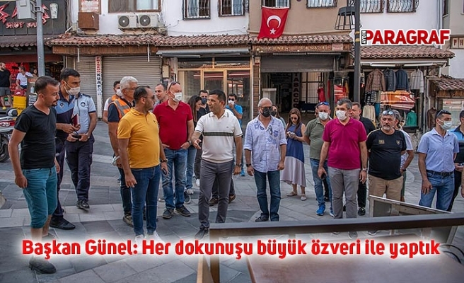 Başkan Günel: Her dokunuşu büyük özveri ile yaptık